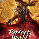Perfect World [Wanmei Shijie] Episode 253 English Sub