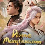 Divine Manifestation Episode 13 English Sub