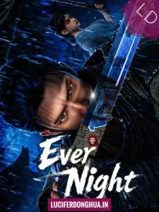 Ever Night [Jiang Ye] (2026)