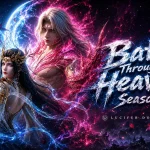 Battle Through the Heavens Season 5 Episode 207 English Sub