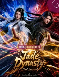 Jade Dynasty Final Season 4 (2026) Jade Dynasty Final Season 4 (2026)